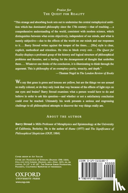 Stroud, Barry (Mills Professor of Metaphysics and Epistemology - The Quest for Reality