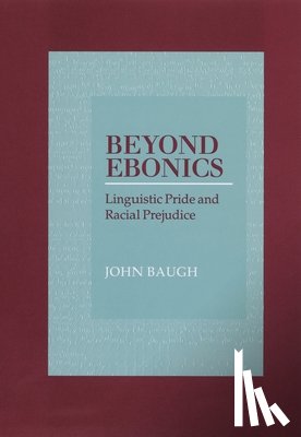 Baugh, John (Professor of Education and Linguistics - Beyond Ebonics
