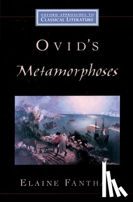 Fantham, Elaine ( - Ovid's Metamorphoses