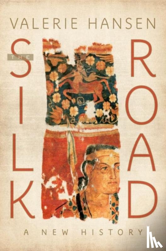 Hansen, Valerie (Professor of History - The Silk Road