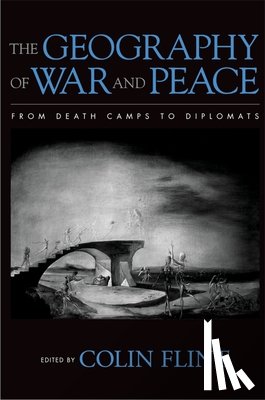  - The Geography of War and Peace
