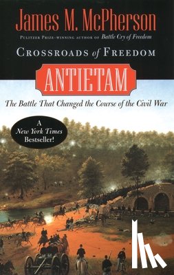 McPherson, James M. - Crossroads of Freedom: Antietam