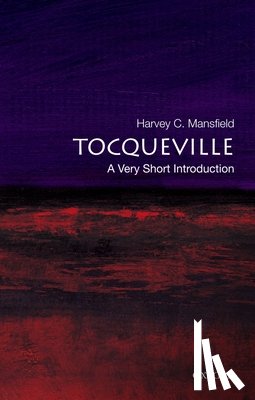 Mansfield, Harvey (William R. Kenan - Tocqueville