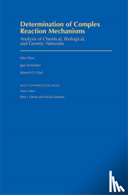 Ross, John (Camille and Henry Dreyfus Professor of Chemistry, Schreiber, Igor (Associate Professor of Chemical Engineering, Vlad, Marcel O. (Research Associate - Determination of Complex Reaction Mechanisms