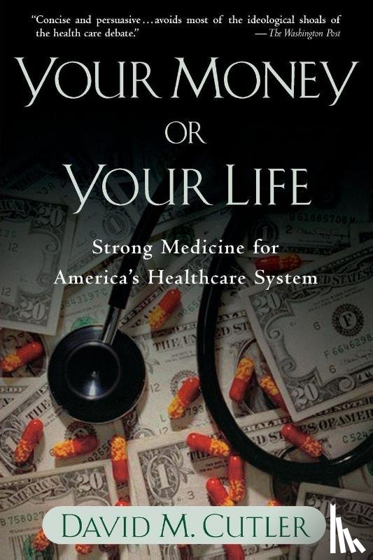 Cutler, David M. (Professor of Economics - Your Money or Your Life