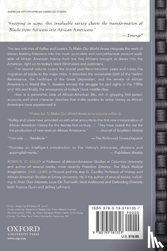 Kelley, Robin D. G. (Professor of Anthropology, Lewis, Earl (Executive Vice President and Provost - To Make Our World Anew: Volume II