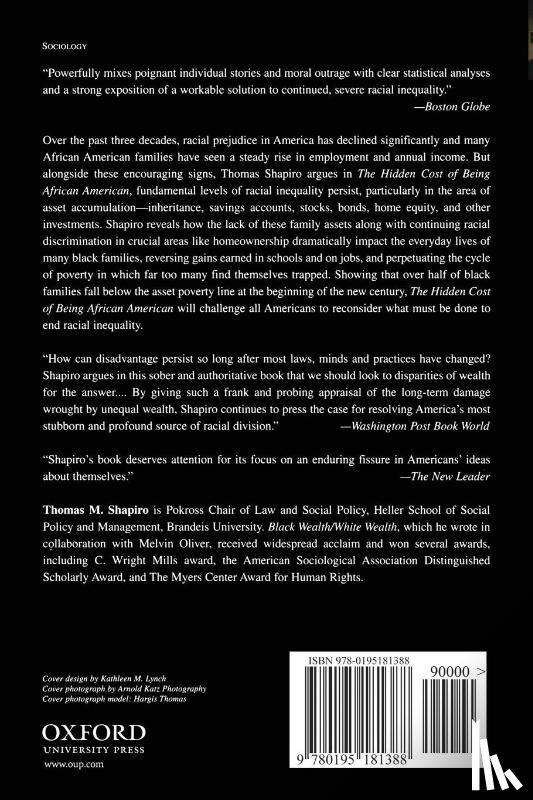 Shapiro, Thomas M. (Pokross Chair of Law and Social Policy - The Hidden Cost of Being African American