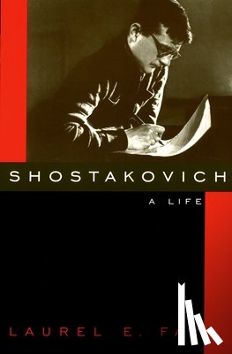 Fay, Laurel (Former Assistant Professor of Music, Former Assistant Professor of Music, Ohio State University) - Shostakovich