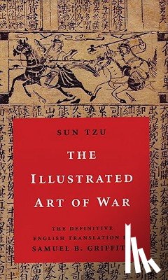 Sun Tzu - The Illustrated Art of War