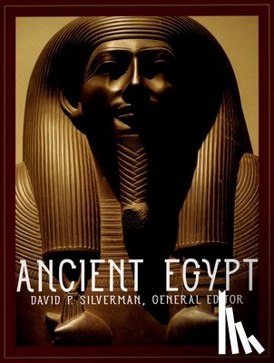 Silverman, David P. - Ancient Egypt