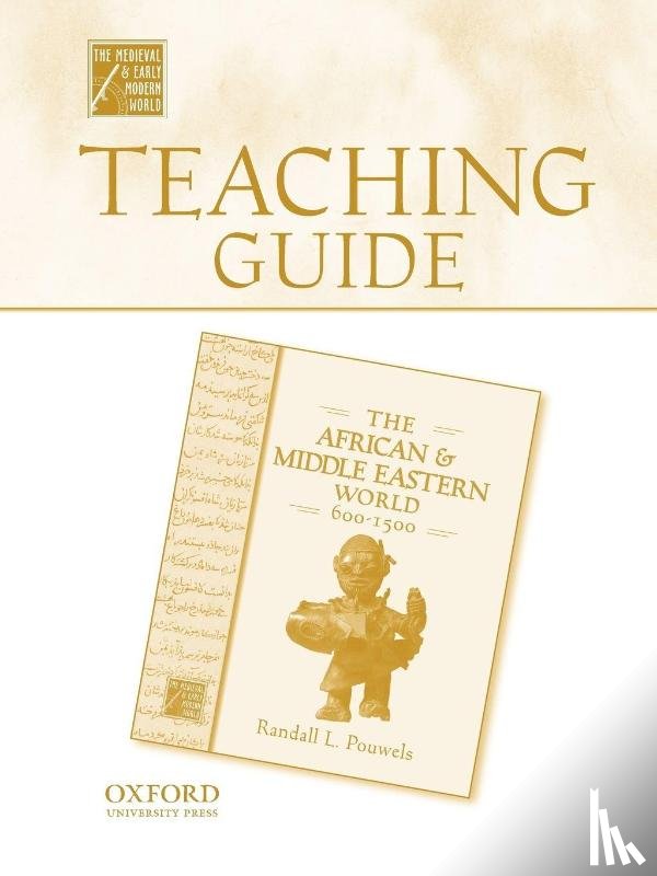 Pouwels, Randall L. - Teaching Guide to the African and Middle Eastern World, 600-1500