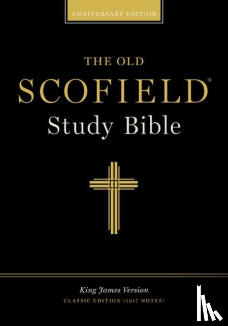 Editor, Oxford - The Old Scofield® Study Bible, KJV, Classic Edition