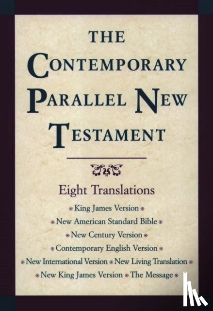 Kohlenberger, John R. - The Contemporary Parallel New Testament