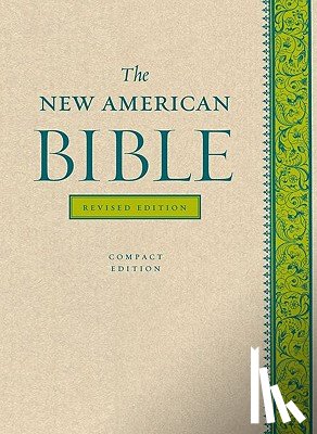 Doctrine, Confraternity of Christian - Doctrine, C: New American Bible Revised Edition