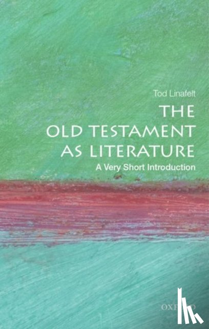 Linafelt, Tod (professor of biblical literature - The Hebrew Bible as Literature
