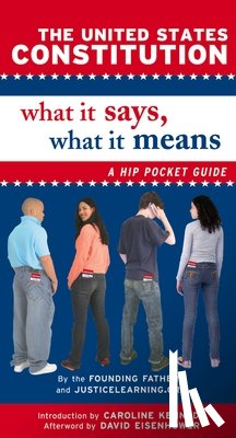 Justicelearning Org - The United States Constitution: What It Says, What It Means