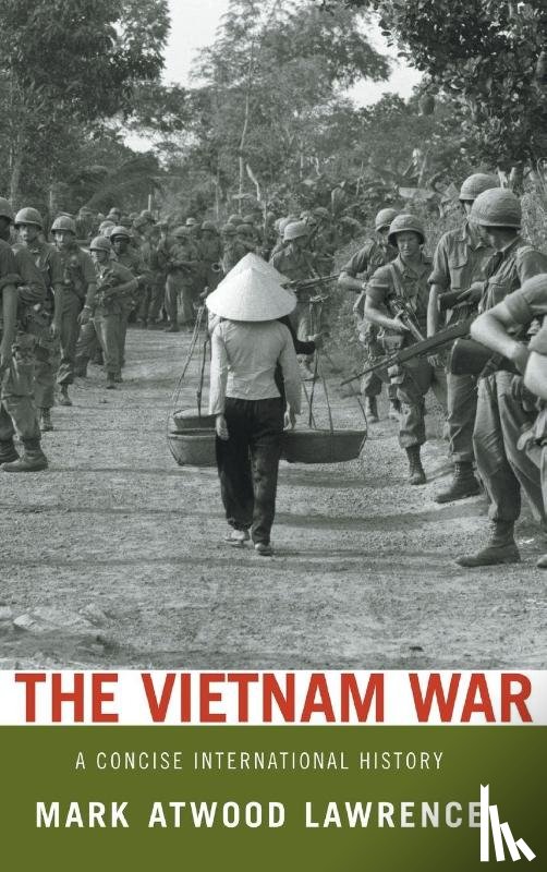 Lawrence, Mark Atwood (Associate Professor of History - The Vietnam War