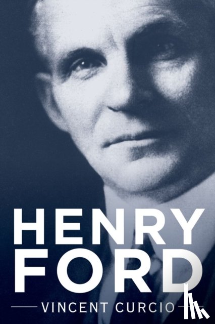 Curcio, Vincent - Henry Ford