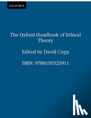  - The Oxford Handbook of Ethical Theory