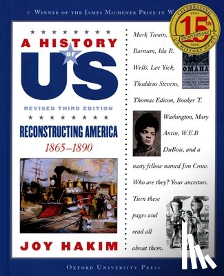 Hakim, Joy - A History of US: Reconstructing America: A History of US Book Seven