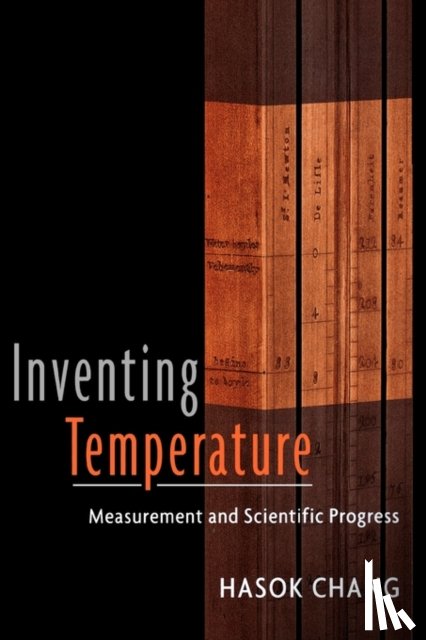 Chang, Hasok (Lecturer in the Department of Science and Technology Studies - Inventing Temperature