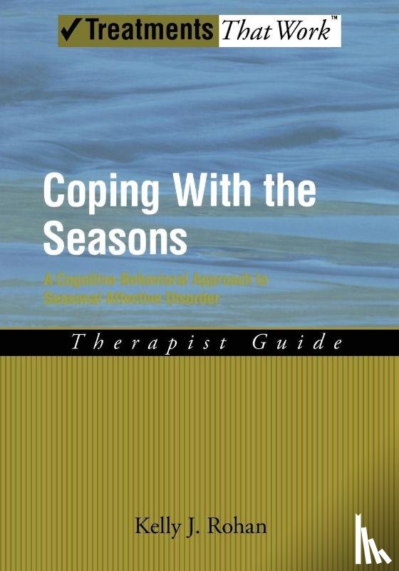 Rohan, Kelly J. (Assistant Professor - Coping with the Seasons: Therapist Guide