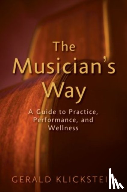 Klickstein, Gerald (Professor of Music - The Musician's Way