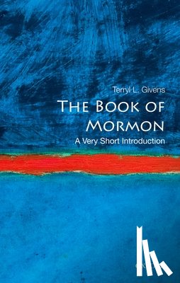 Givens, Terryl L. - The Book of Mormon