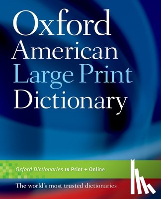 Oxford University Press - Oxford American Large Print Dictionary