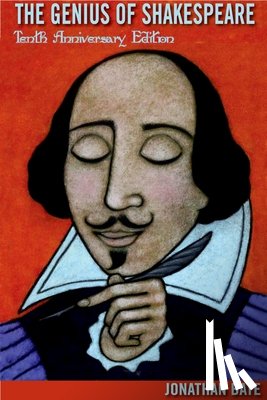 Bate, Jonathan - Genius of Shakespeare