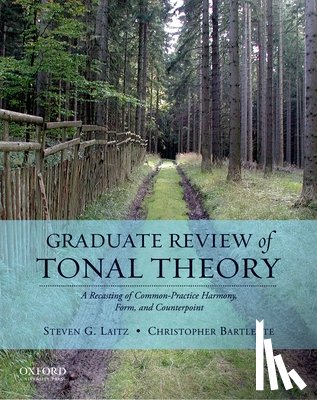 Laitz, Steven G (Associate Professor and Chair of Music Theory, Barlette, Chris (Assistant Professor of Music Theory - Graduate Review of Tonal Theory