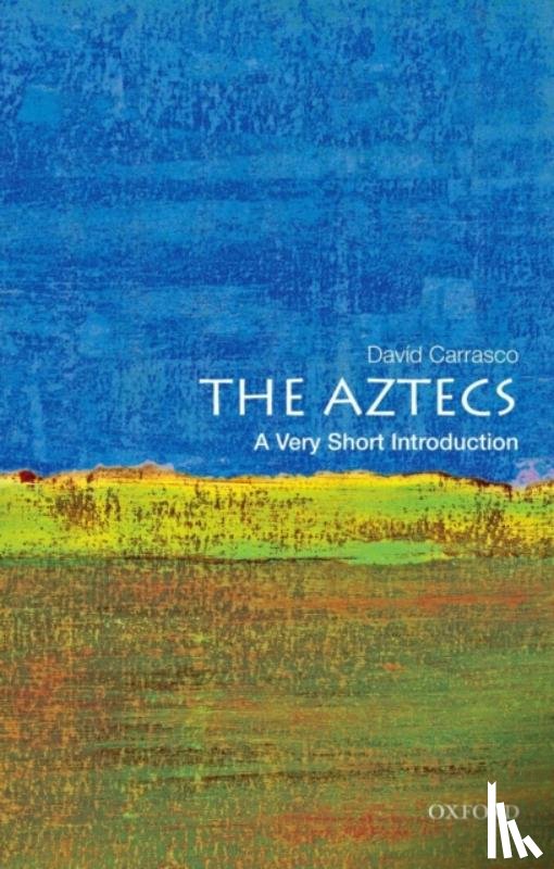 Carrasco, David (Neil L. Rudenstine Professor of Latin America - The Aztecs