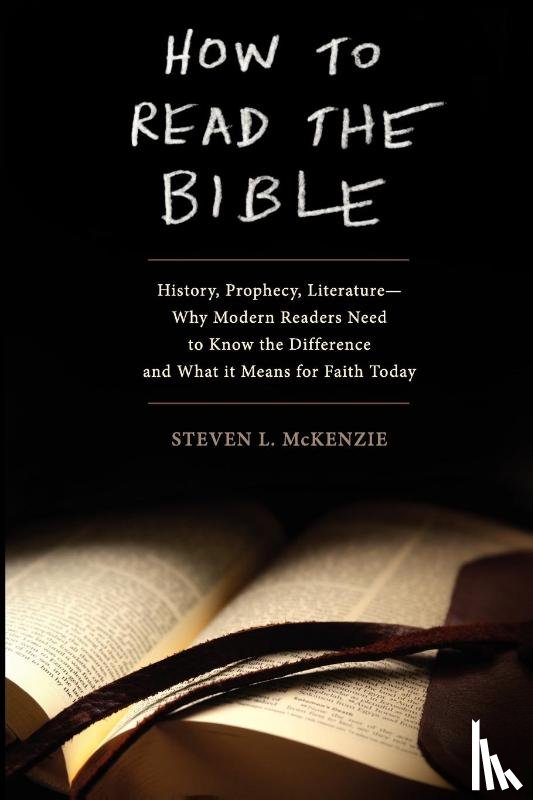 McKenzie, Steven L. (Professor of Hebrew Bible - How to Read the Bible