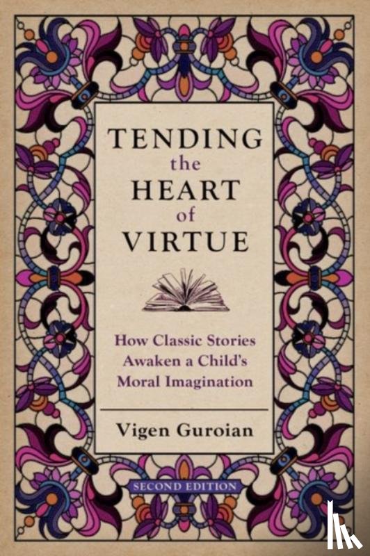 Guroian, Vigen (Professor of Religious Studies in Orthodox Christianity - Tending the Heart of Virtue