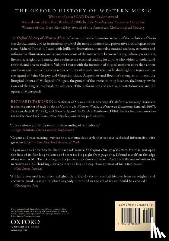 Taruskin, Richard (Professor of musicology - The Oxford History of Western Music: Volume 1: Music from the Earliest Notations to the Sixteenth Century