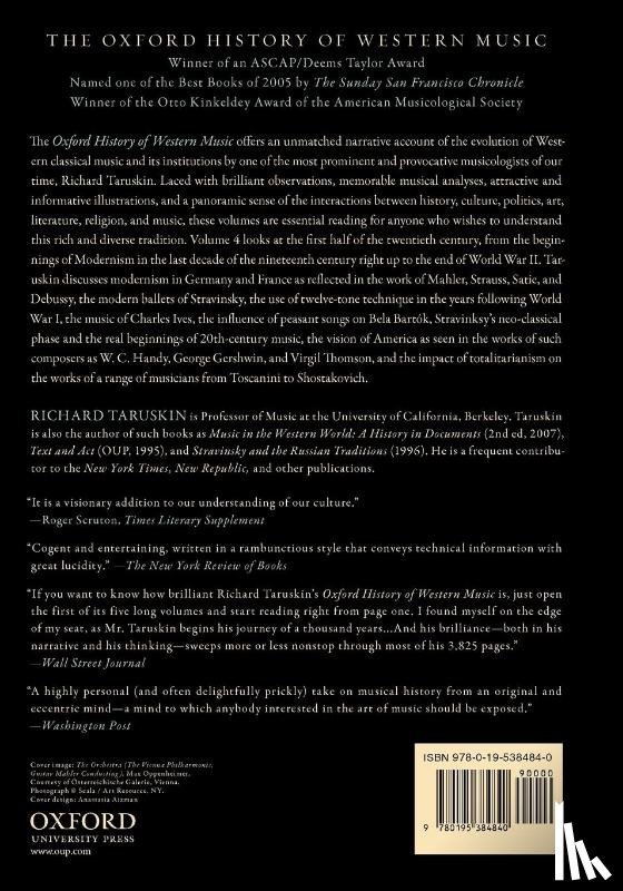 Taruskin, Richard (Professor of musicology - The Oxford History of Western Music: Volume 4: Music in the Early Twentieth Century