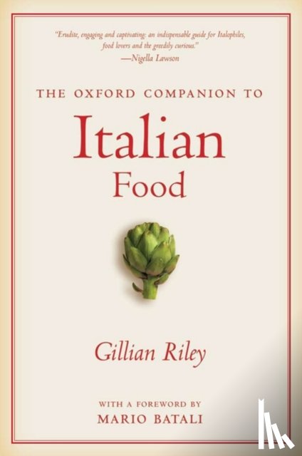 Riley, Gillian ( - The Oxford Companion to Italian Food