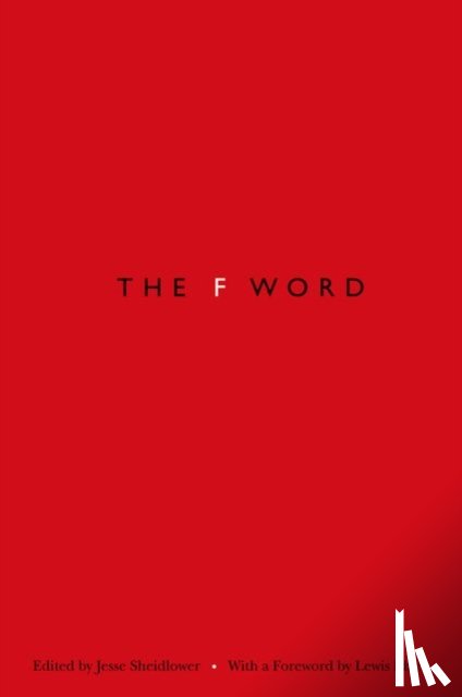  - The F-Word