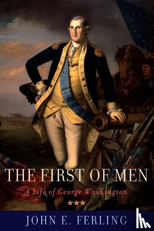 Ferling, John E. ( - The First of Men