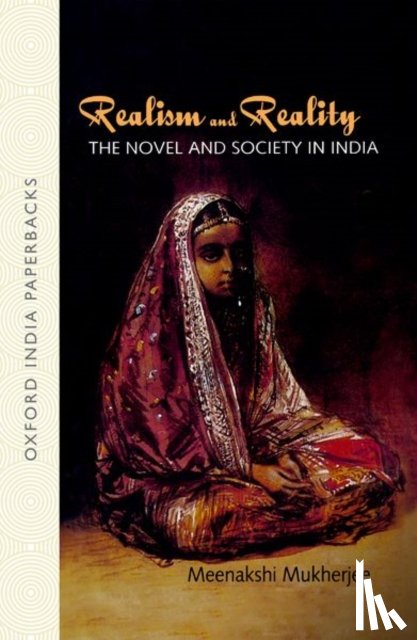 Mukherjee, Meenakshi (Professor of English - Realism and Reality
