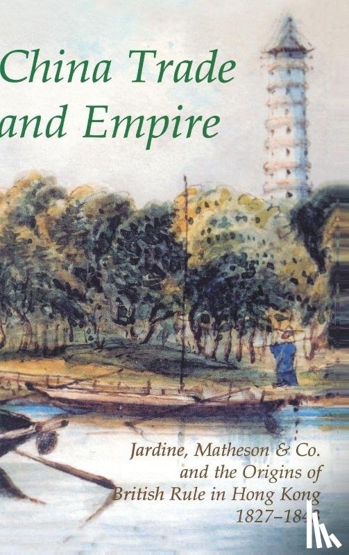  - China Trade and Empire