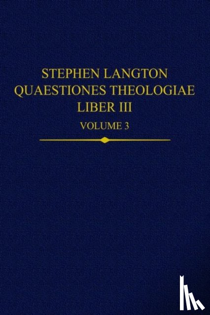  - Stephen Langton, Quaestiones Theologiae