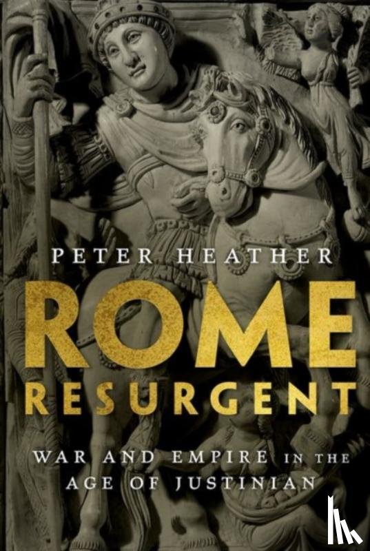 Heather, Peter ( - Rome Resurgent