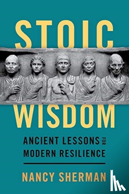 Sherman, Nancy (Distinguished University Professor and Professor of Philosophy - Stoic Wisdom