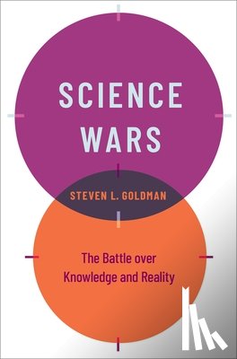 Goldman, Steven L. (Andrew W. Mellon Distinguished Professor in the Humanities (Emeritus) - Science Wars