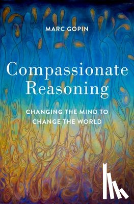 Gopin, Marc - Compassionate Reasoning