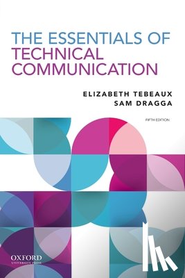Tebeaux, Elizabeth - Essentials of Technical Communication