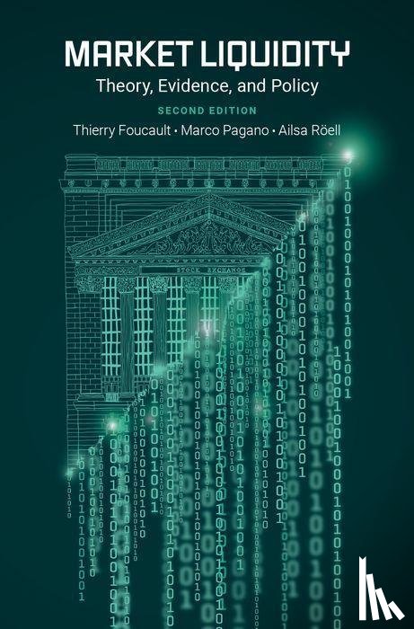 Foucault, Thierry (HEC Foundation Chaired Professor of Finance, Pagano, Marco (Professor of Economics, Roell, Ailsa (Professor of Finance - Market Liquidity