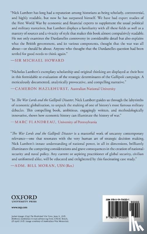Lambert, Nicholas A. (independent scholar - The War Lords and the Gallipoli Disaster