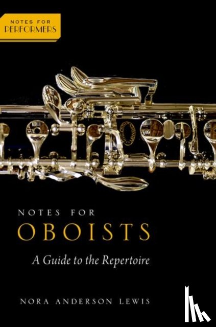 Lewis, Nora Anderson (Associate Professor of Music and Associate Dean of the Faculty - Notes for Oboists